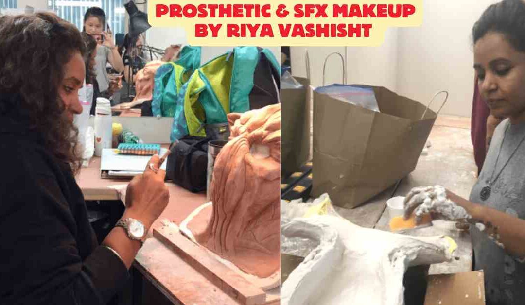 Top SFX & Prosthetic Makeup Artist in India: Learn from Riya Vashist